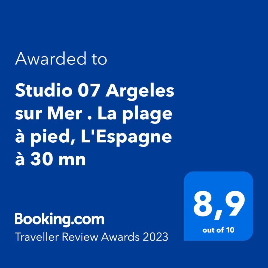 Studio 07 Argeles Sur Mer . La Plage A Pied, L'Espagne A 30 Mn Buitenkant foto